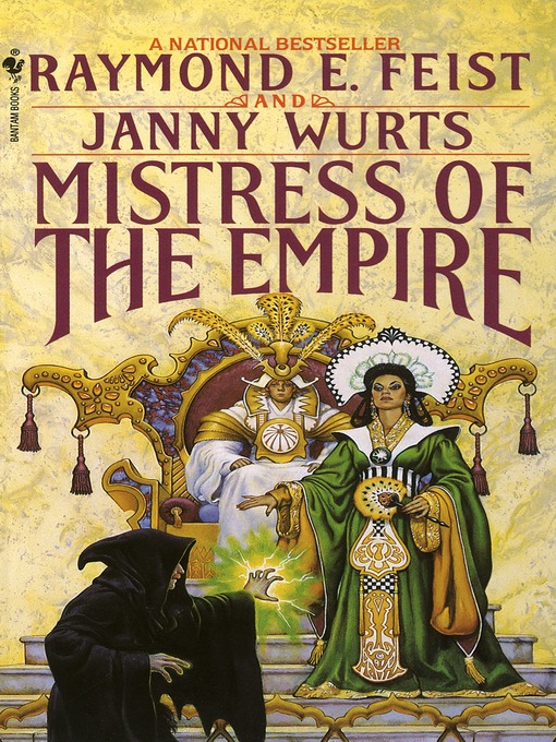 Title details for Mistress of the Empire by Raymond E. Feist - Available